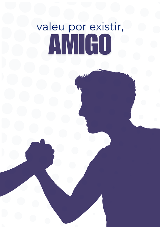 Card – In Portuguese - Valeu por existir, amigo - Cod 11