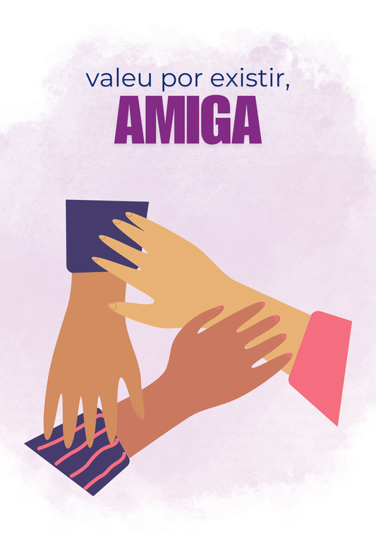 Card – In Portuguese - Valeu por existir, amiga - Cod 12