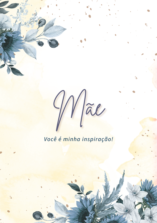 Card – In Portuguese - Mãe você é minha inspiração! - Cod 09