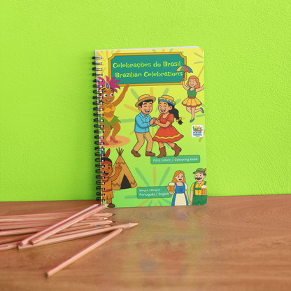 Celebrações do Brasil - Brazilian Celebrations - Bilingual Colouring Book (Portuguese–English)